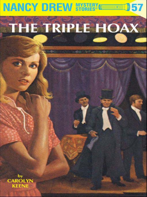 Title details for The Triple Hoax by Carolyn Keene - Available
